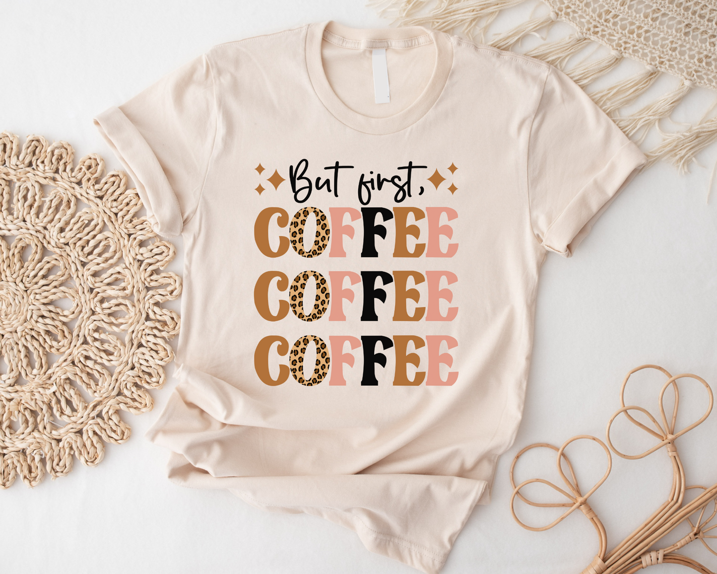 But First, Coffee Tee