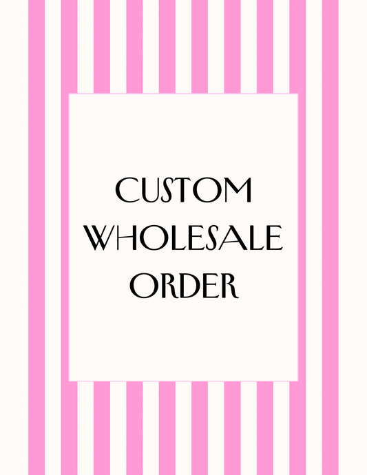 Wholesale Order - Rebecca